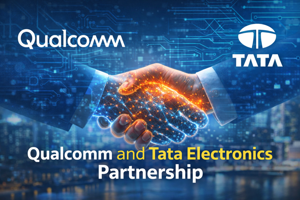 Tata Electronics, Qualcomm Partner to Manufacture Automotive Modules in India Qualcomm, Tata Partnership