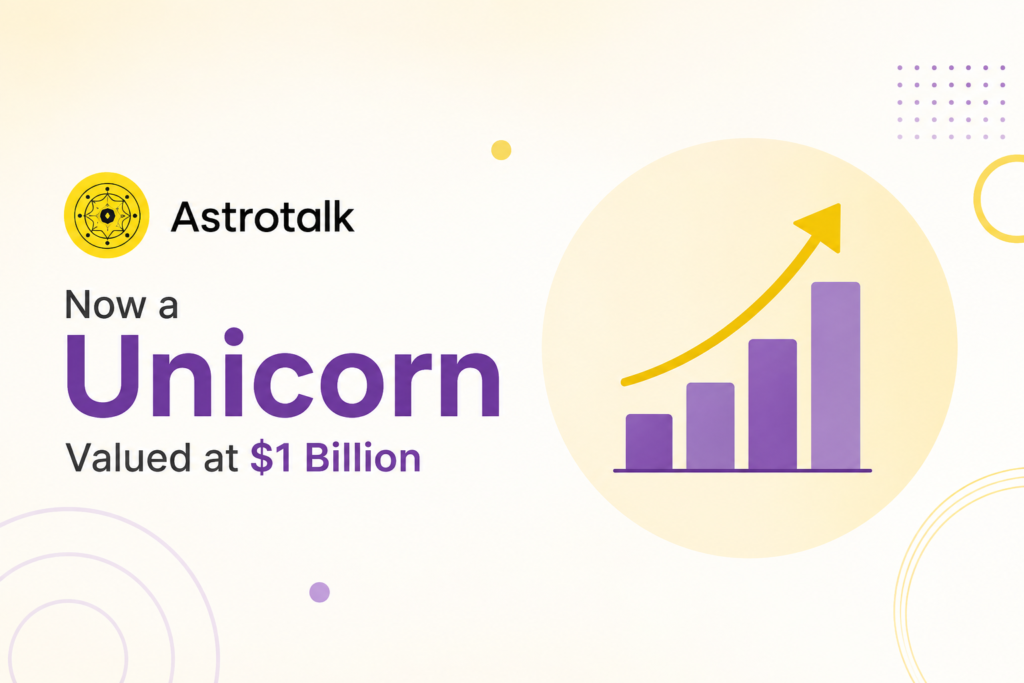 Astrotalk Joins India’s $1 Billion Unicorn Club